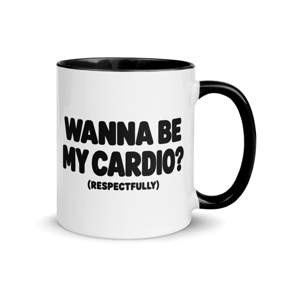 Wanna Be My Cardio? Colored Mug