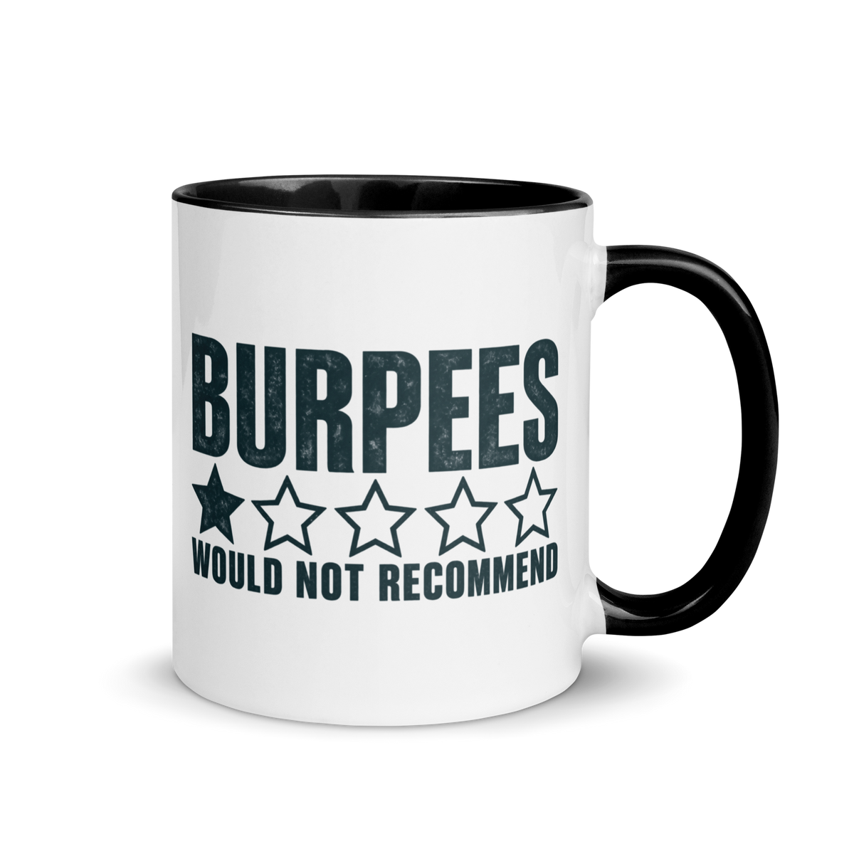 Burpees: Would Not Recommend Colored Mug