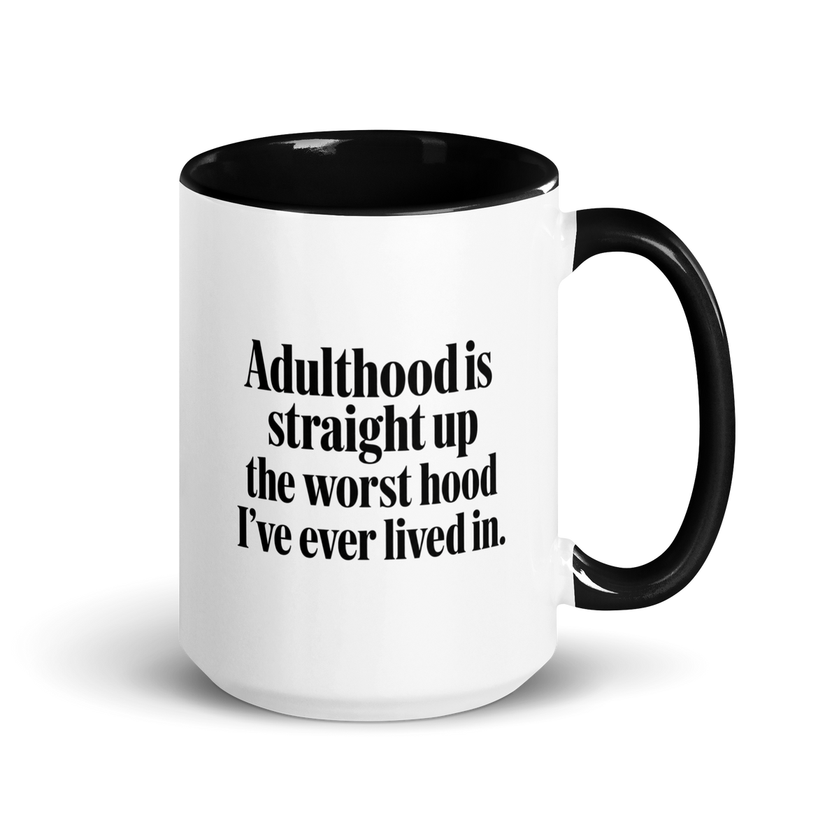 Adulthood Is the Worst Colored Mug – Black 15 oz, handle on right