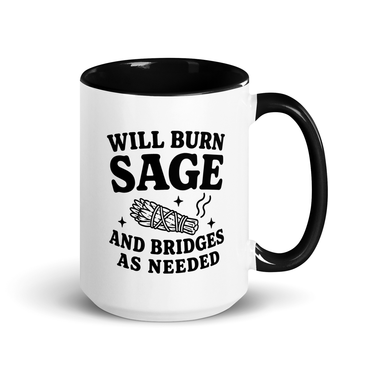 Will Burn Sage & Bridges as Needed Colored Mug – Black 15 oz, handle on right