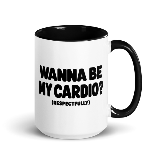 Wanna Be My Cardio? Colored Mug