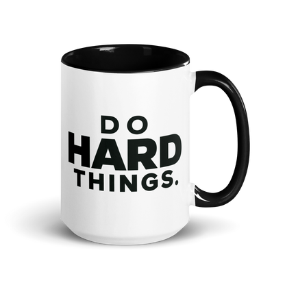 Do Hard Things Colored Mug