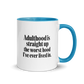Adulthood Is the Worst Colored Mug – Blue 11 oz, handle on right