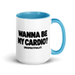 Wanna Be My Cardio? Colored Mug