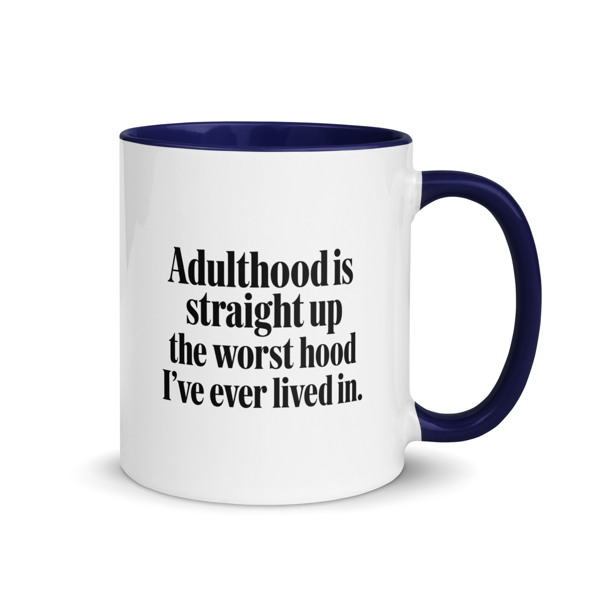 Adulthood Is the Worst Colored Mug – Dark Blue 11 oz, handle on right