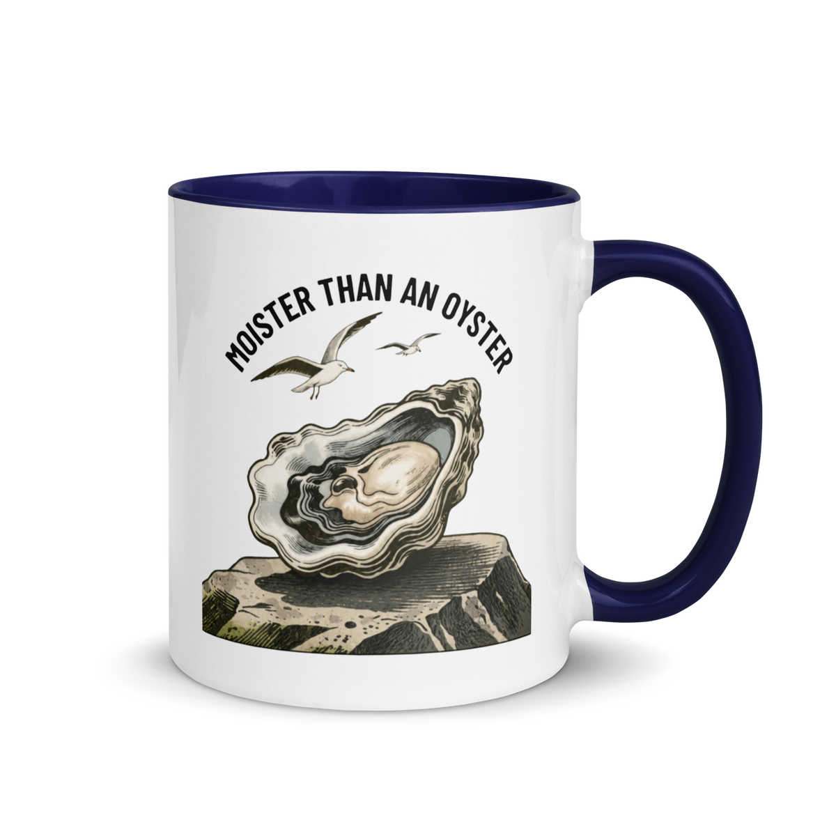Moister Than an Oyster Colored Mug