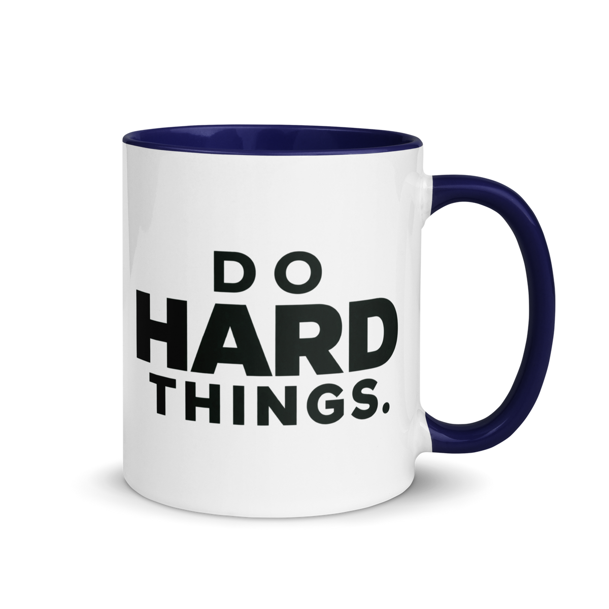 Do Hard Things Colored Mug