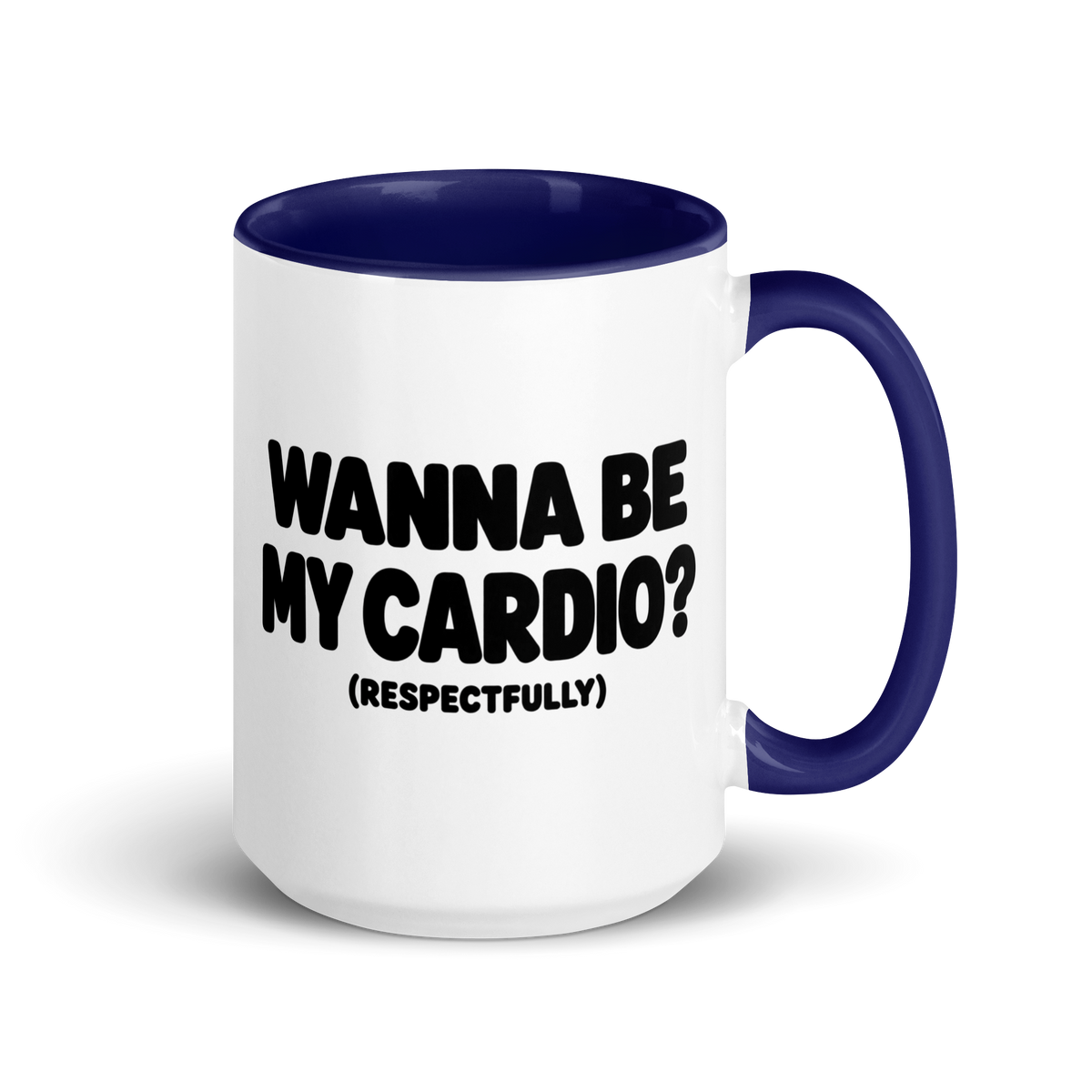 Wanna Be My Cardio? Colored Mug