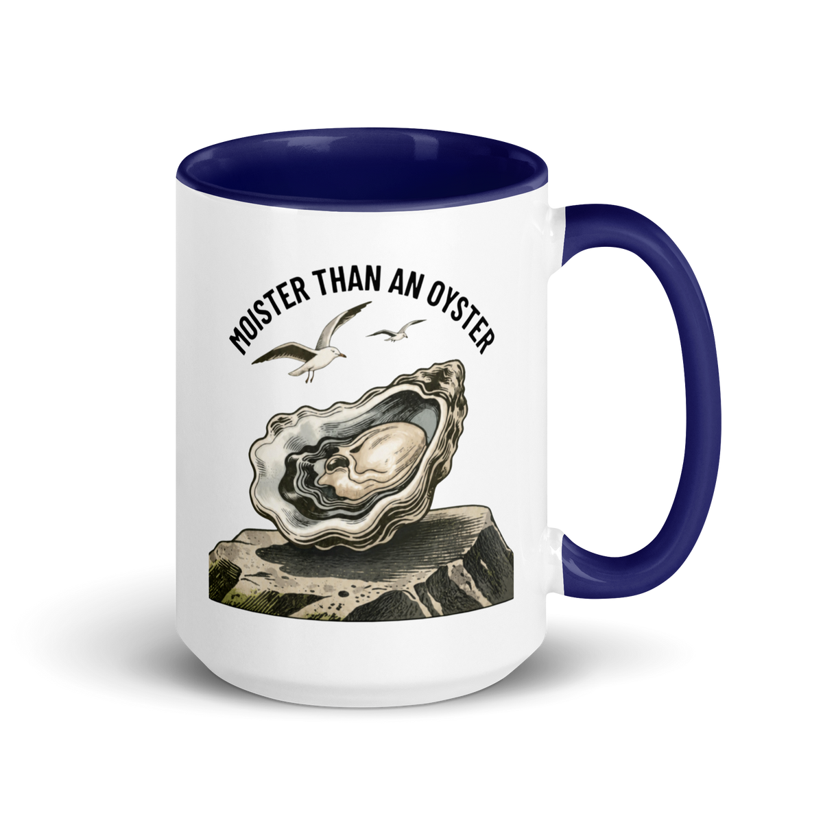Moister Than an Oyster Colored Mug
