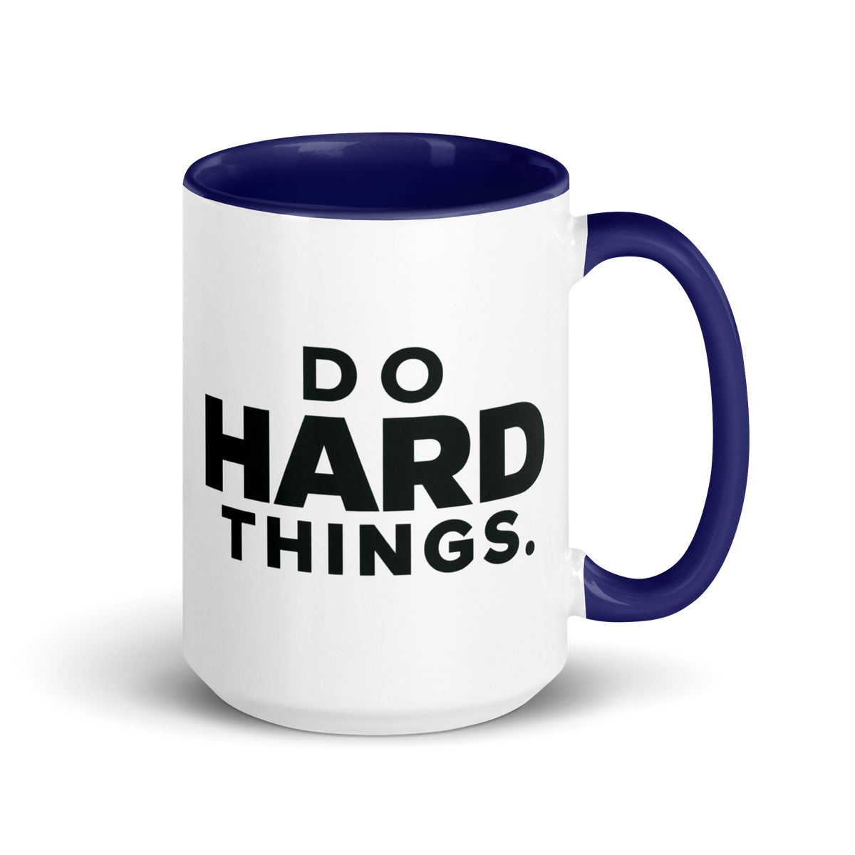 Do Hard Things Colored Mug