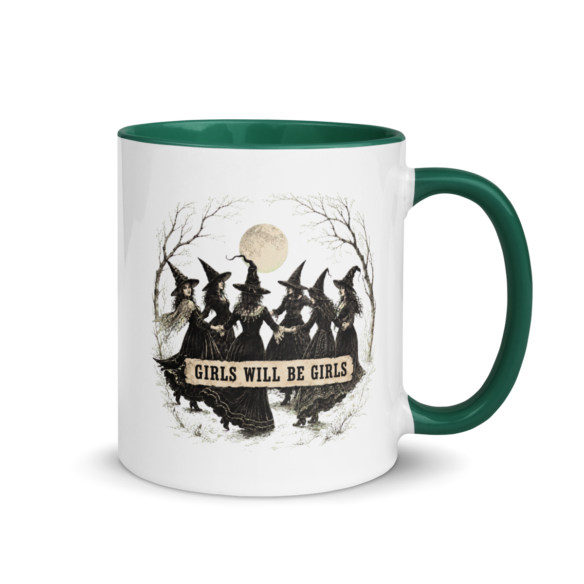 Girls Will Be Girls Colored Mug – Dark Green 11 oz, handle on right