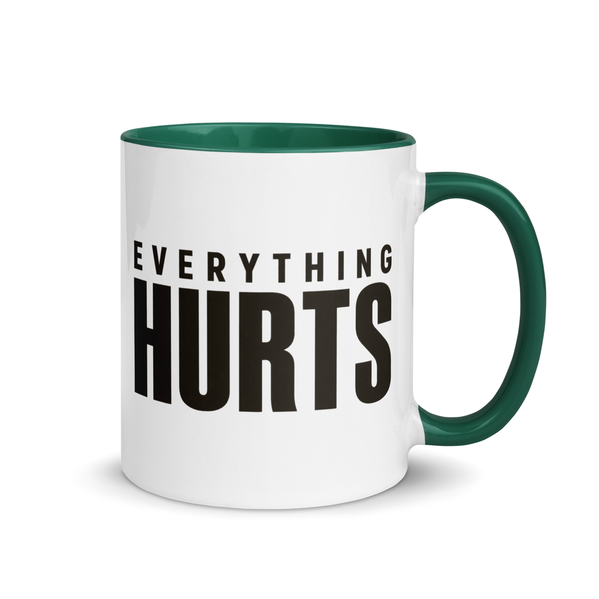 Everything Hurts Colored Mug