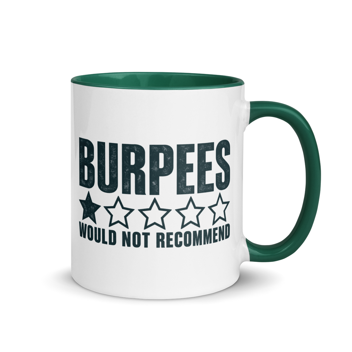 Burpees: Would Not Recommend Colored Mug