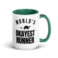 World's Okayest Runner Colored Mug