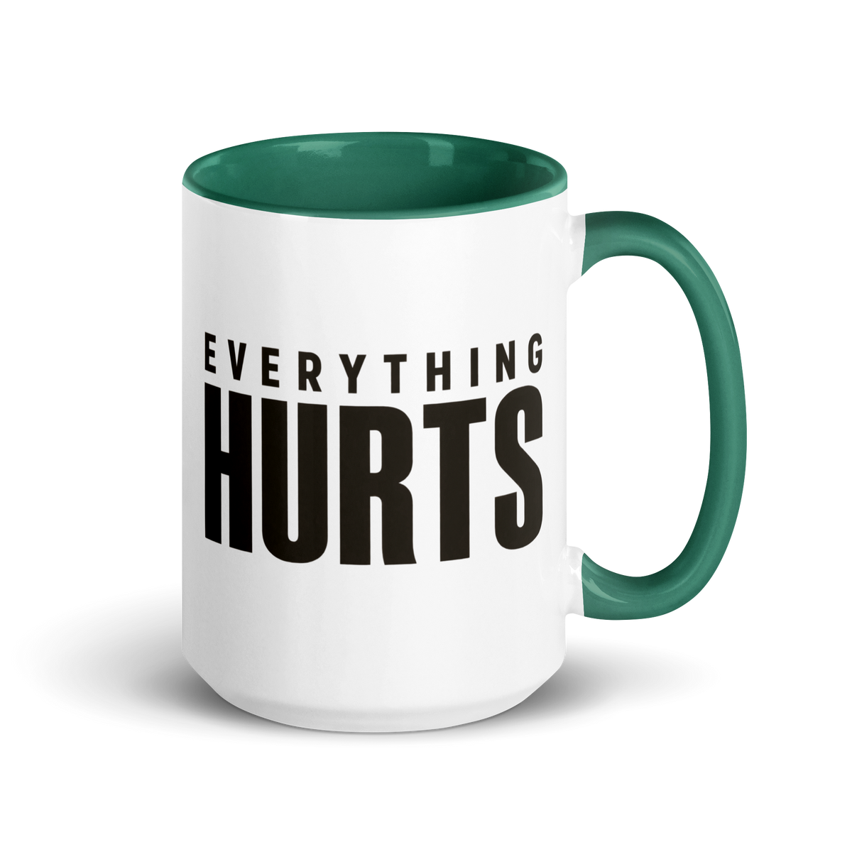 Everything Hurts Colored Mug