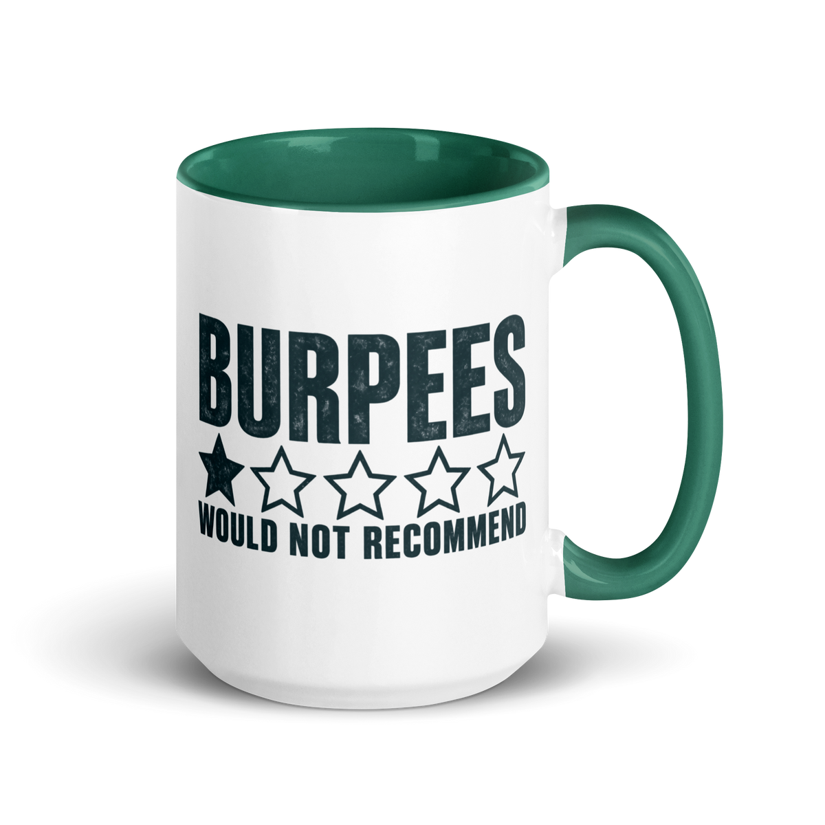Burpees: Would Not Recommend Colored Mug