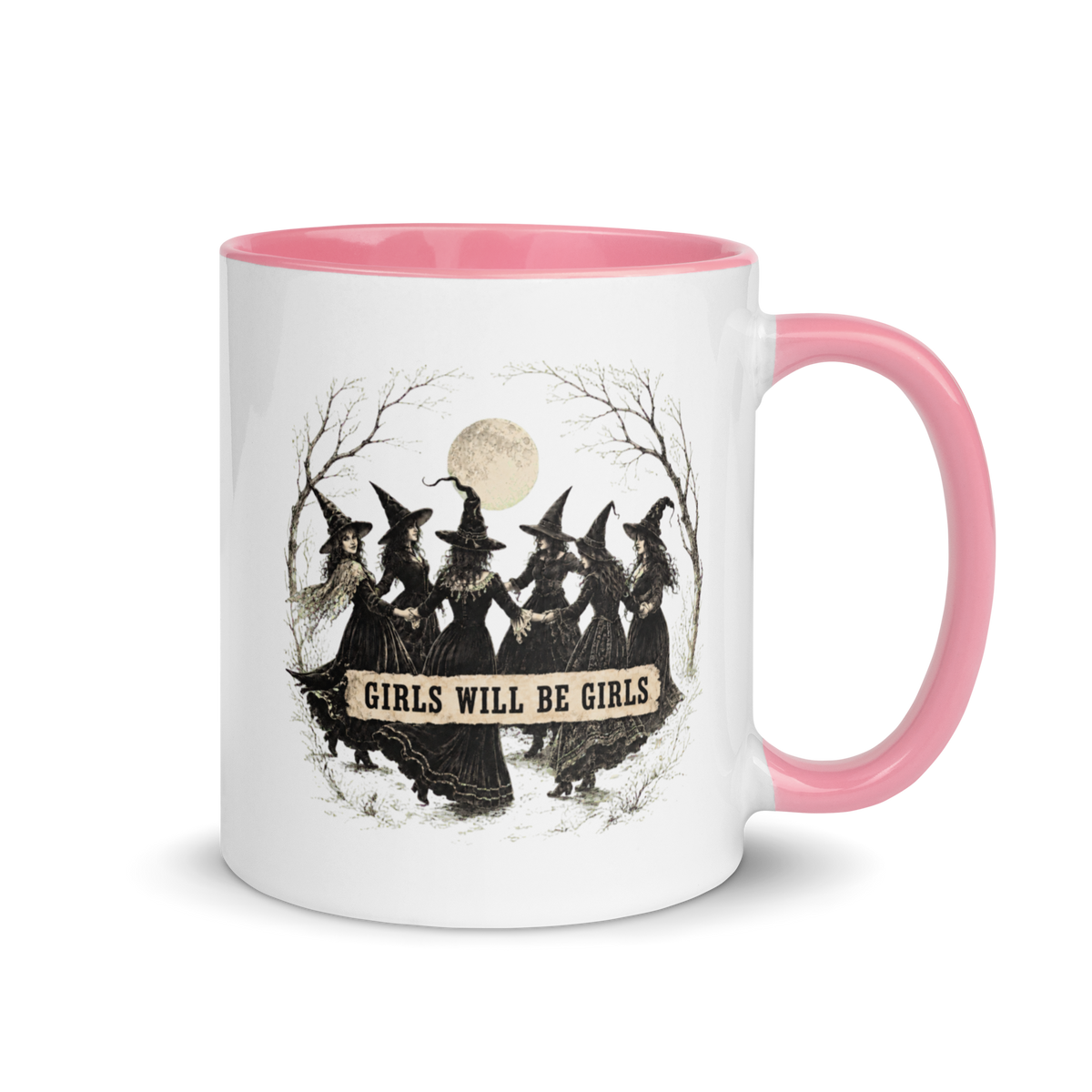 Girls Will Be Girls Colored Mug – Pink 11 oz, handle on right