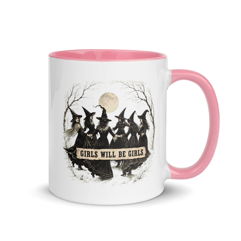 Girls Will Be Girls Colored Mug – Pink 11 oz, handle on right