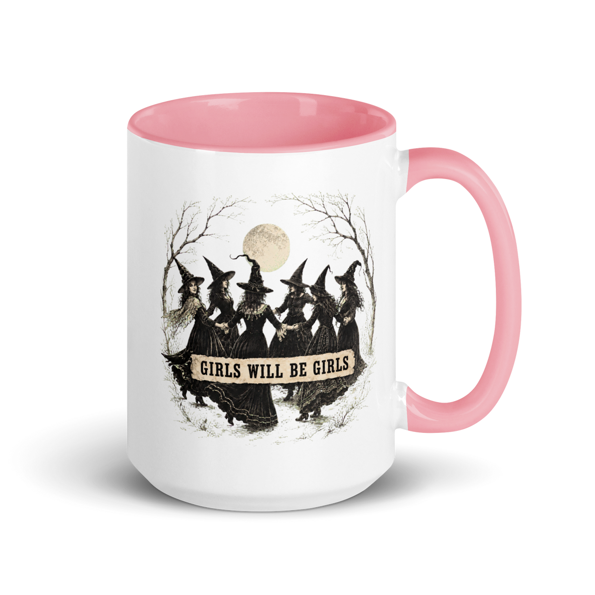 Girls Will Be Girls Colored Mug – Pink 15 oz, handle on right