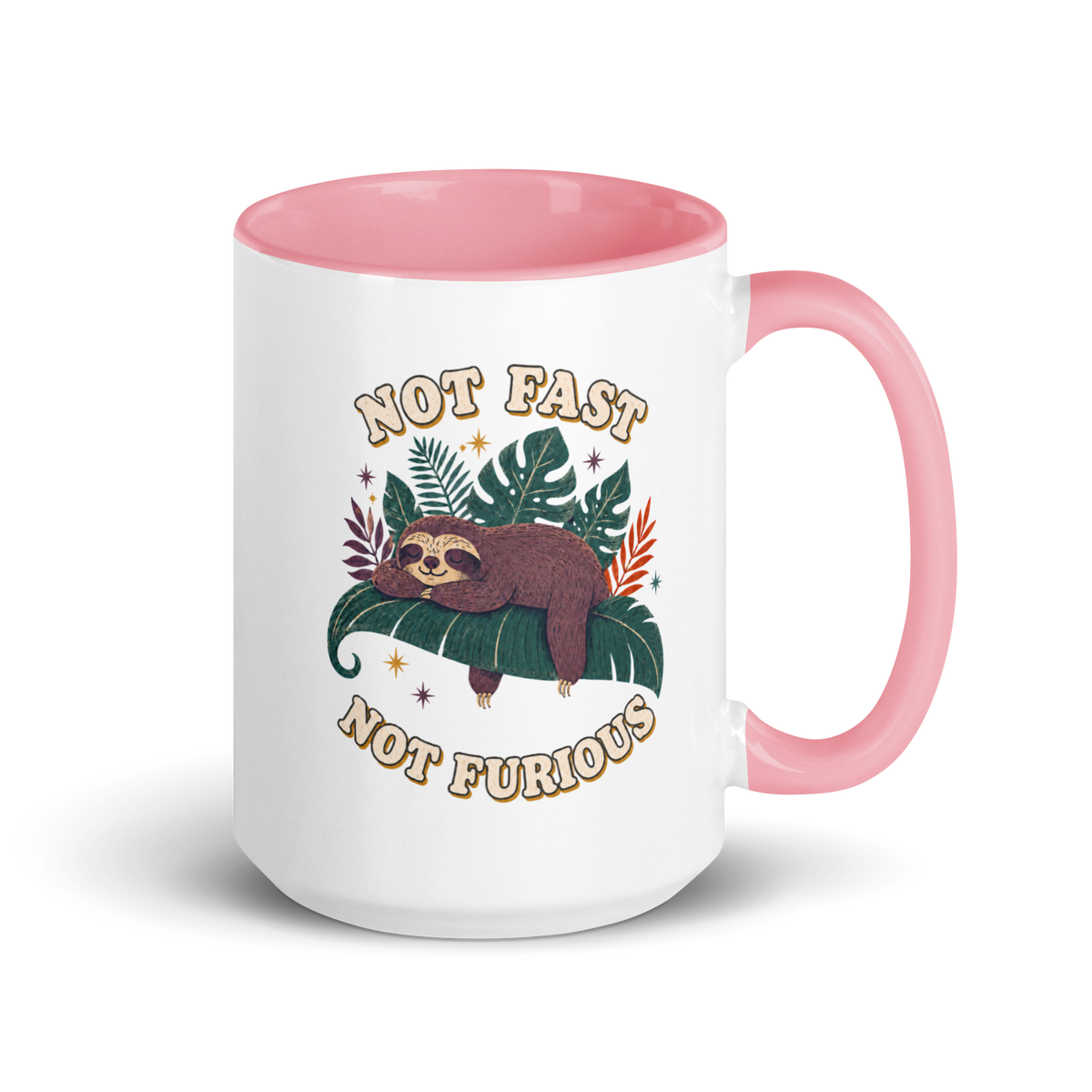 Not Fast Not Furious Colored Mug – Pink 15 oz, handle on right