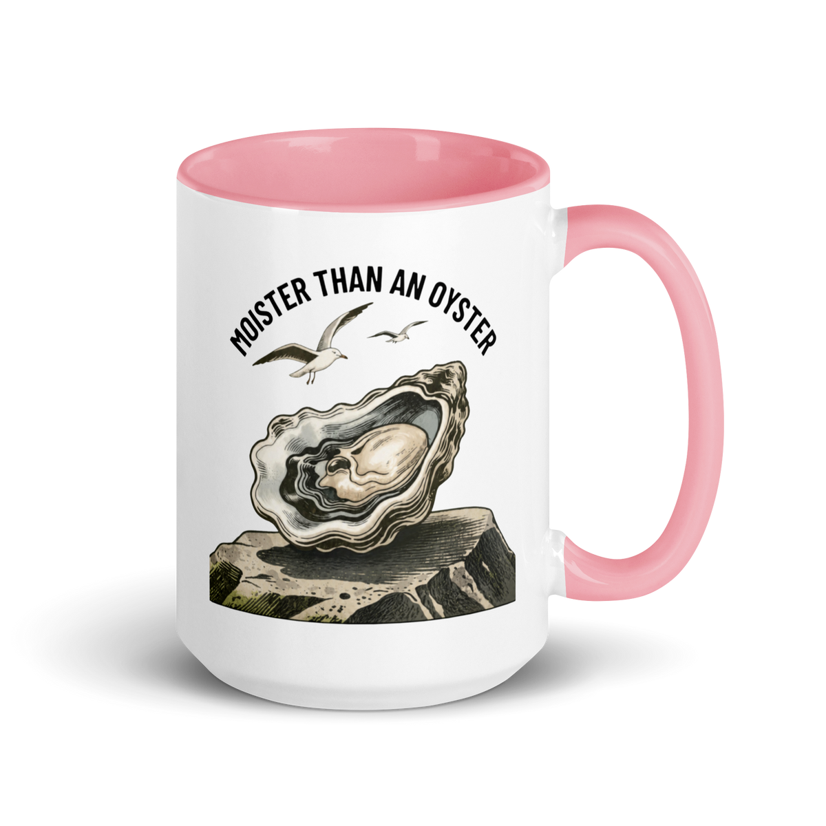 Moister Than an Oyster Colored Mug