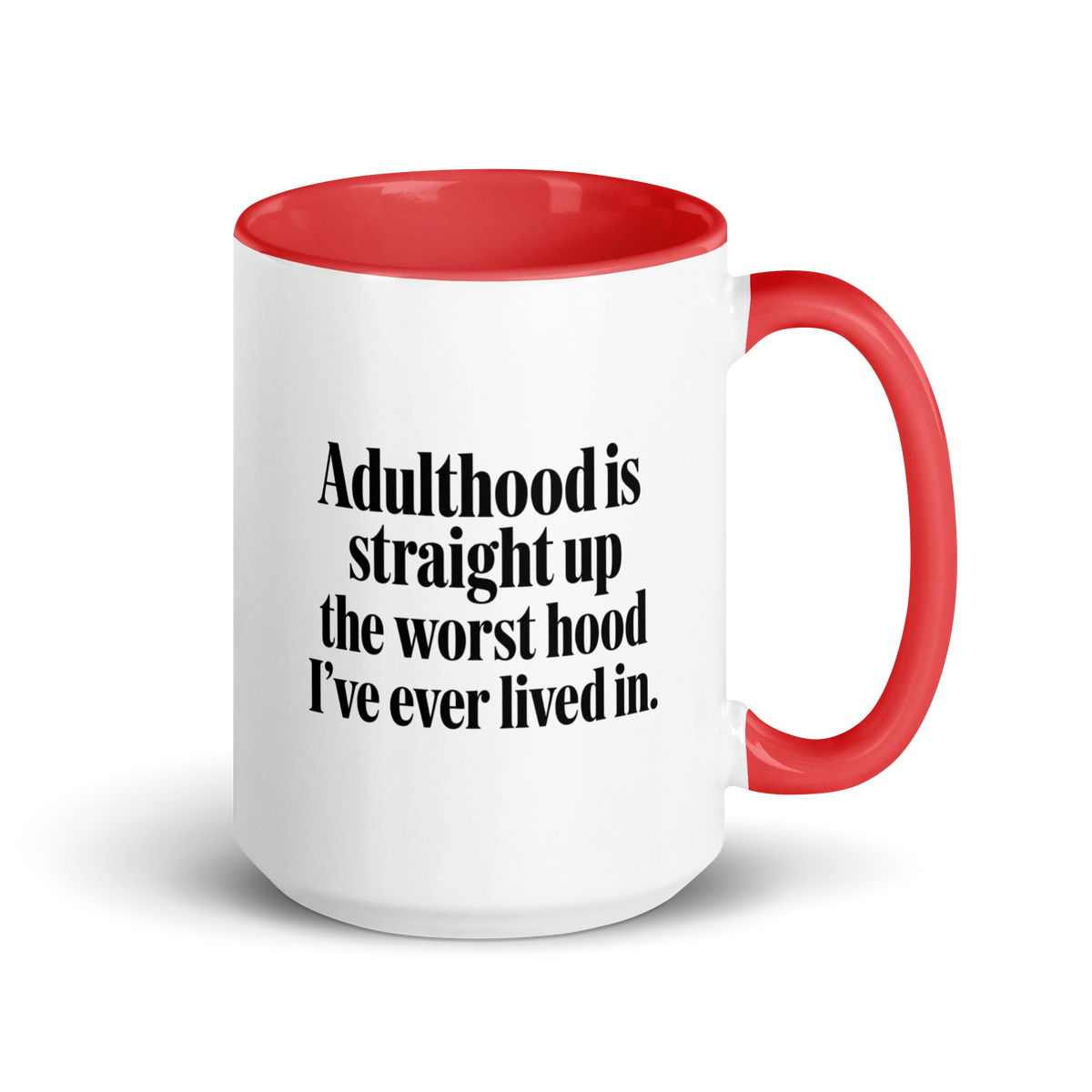 Adulthood Is the Worst Colored Mug – Red 15 oz, handle on right