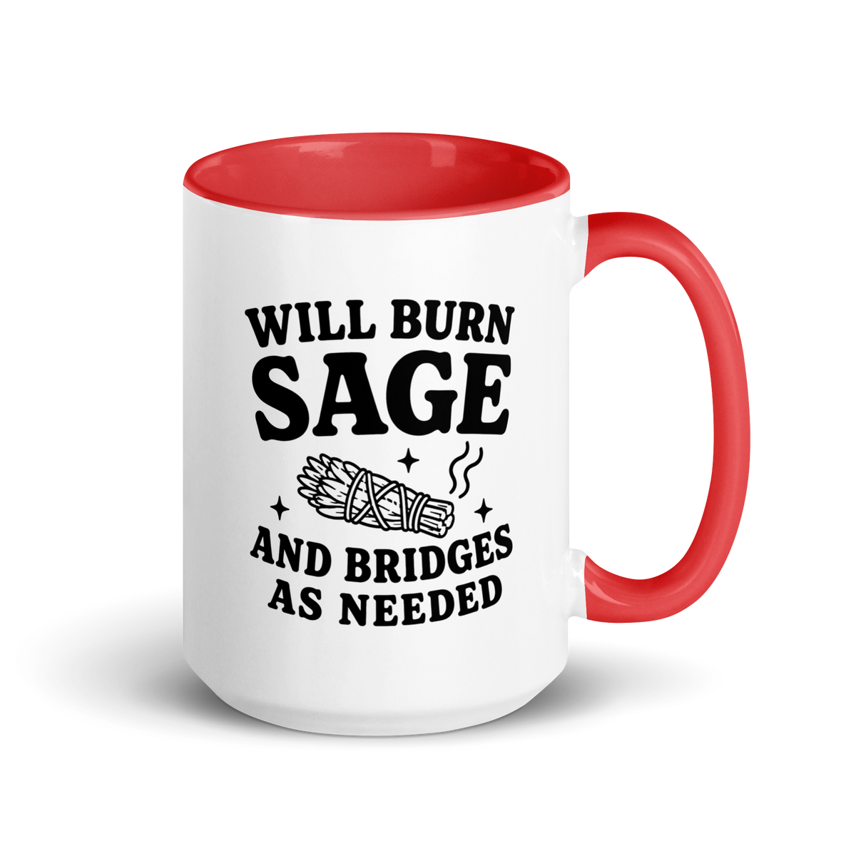 Will Burn Sage & Bridges as Needed Colored Mug – Red 15 oz, handle on right