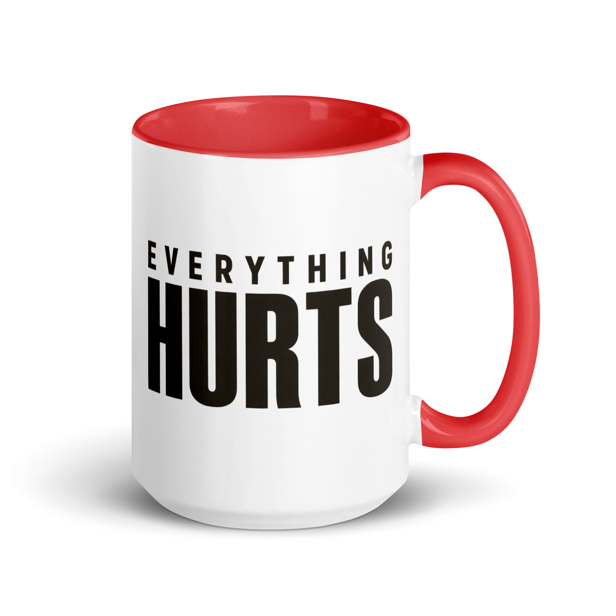 Everything Hurts Colored Mug