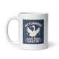 My Flabbers Have Been Gasted White Mug