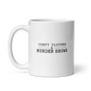 Comfy Clothes & Murder Shows White Mug