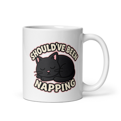 Should've Been Napping White Mug – 11 oz, handle on right