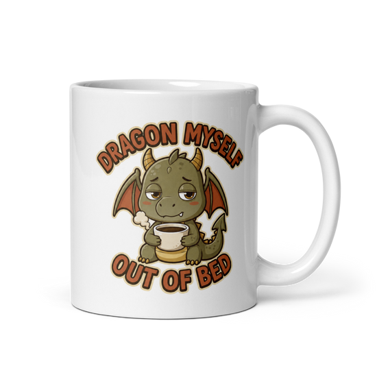 Dragon Myself Out of Bed White Mug – 11 oz, handle on right