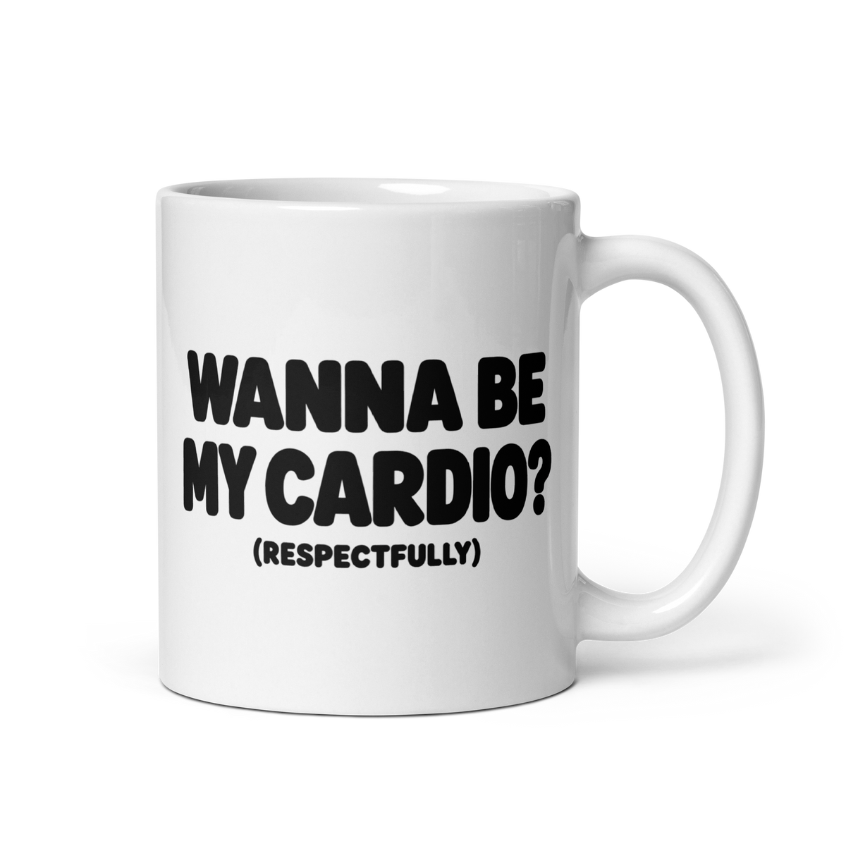 Wanna Be My Cardio? White Mug