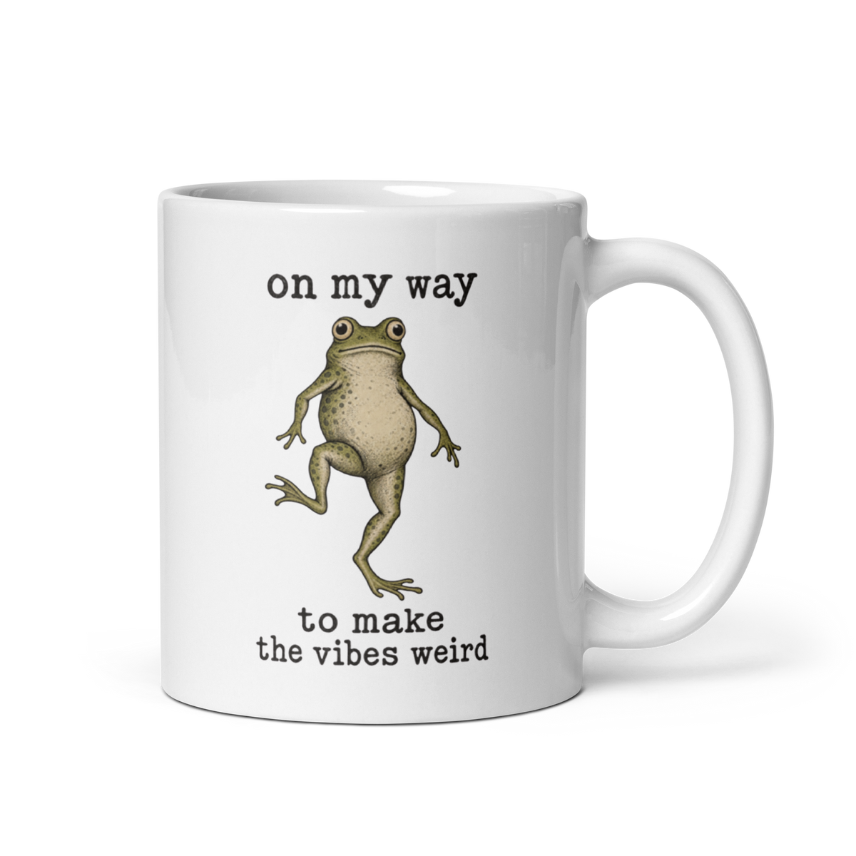 On My Way to Make the Vibes Weird White Mug