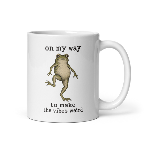 On My Way to Make the Vibes Weird White Mug
