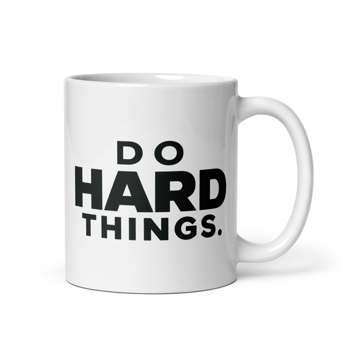 Do Hard Things White Mug