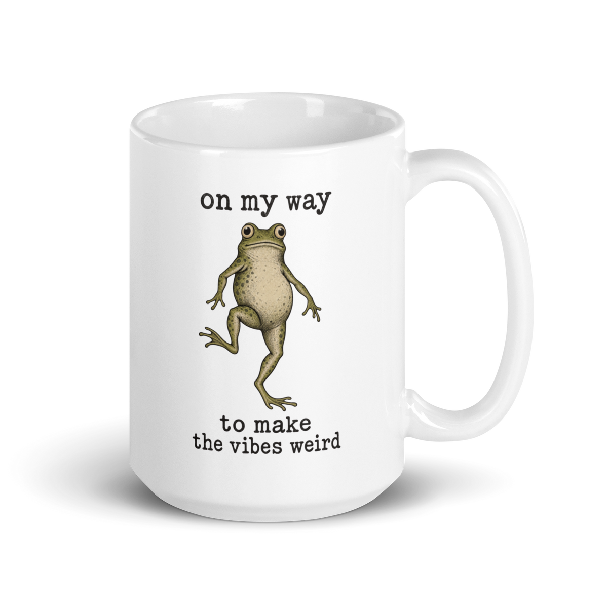 On My Way to Make the Vibes Weird White Mug