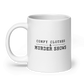 Comfy Clothes & Murder Shows White Mug