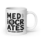 Mediocrates White Mug