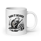Dam It Beaver White Mug