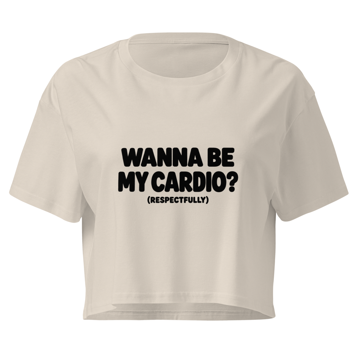Wanna Be My Cardio? Relaxed Crop Top