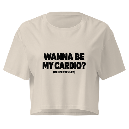 Wanna Be My Cardio? Relaxed Crop Top