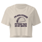 Fit’ness Taco in My Mouth Relaxed Crop Top