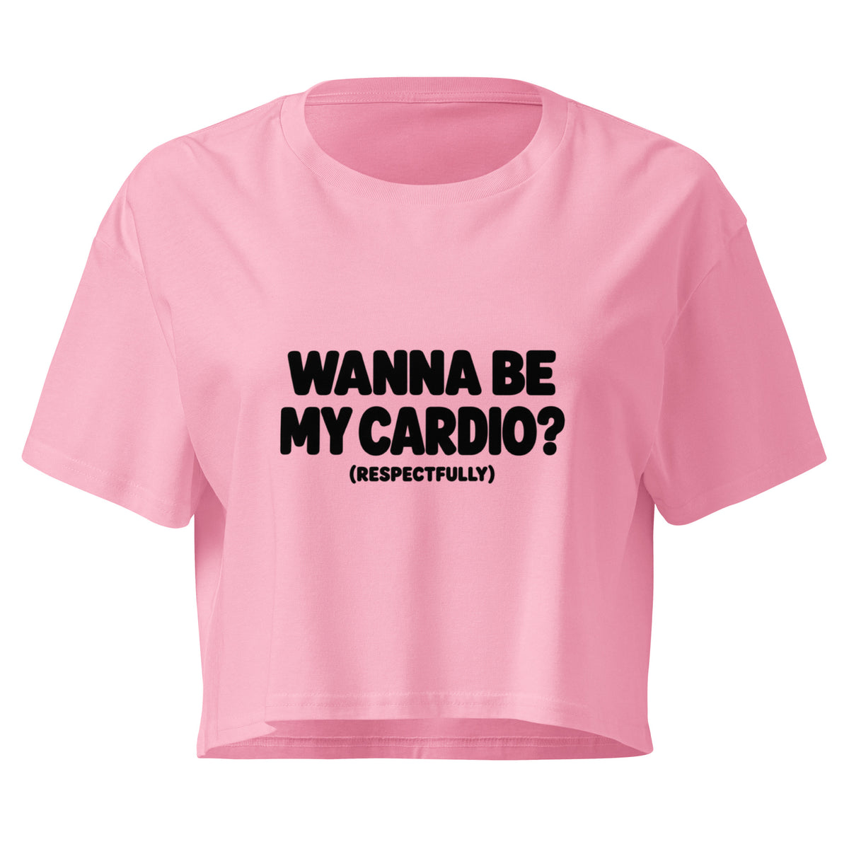 Wanna Be My Cardio? Relaxed Crop Top