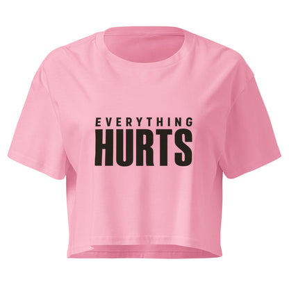 Everything Hurts Relaxed Crop Top