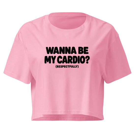 Wanna Be My Cardio? Relaxed Crop Top