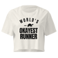 World's Okayest Runner Relaxed Crop Top