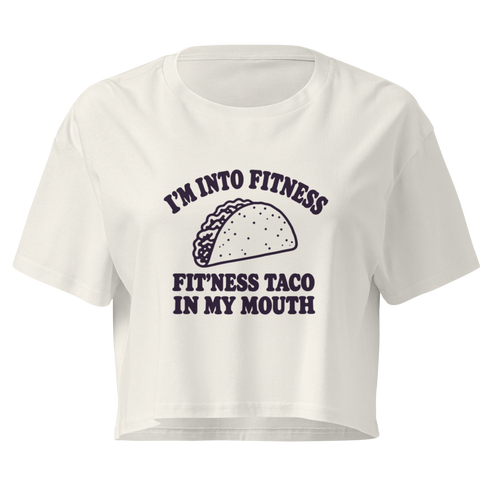 Fit’ness Taco in My Mouth Relaxed Crop Top