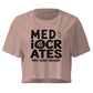 Mediocrates Relaxed Crop Top