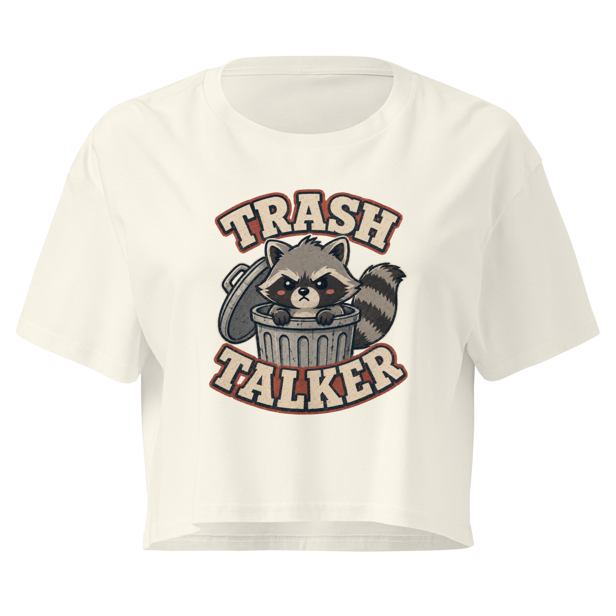 Trash Talker Relaxed Crop Top - Natural